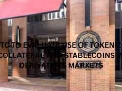 CFTC to evaluate use of tokenized collateral and stablecoins in derivatives markets