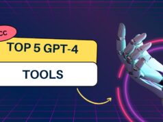 Top 5 GPT-4 tools |Must Read 2025