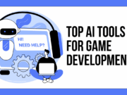 Top 4 AI Tools for Game Development- Try Now 2025