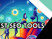 20 Best SEO Tools | Level UP your GAME NOW! 2025