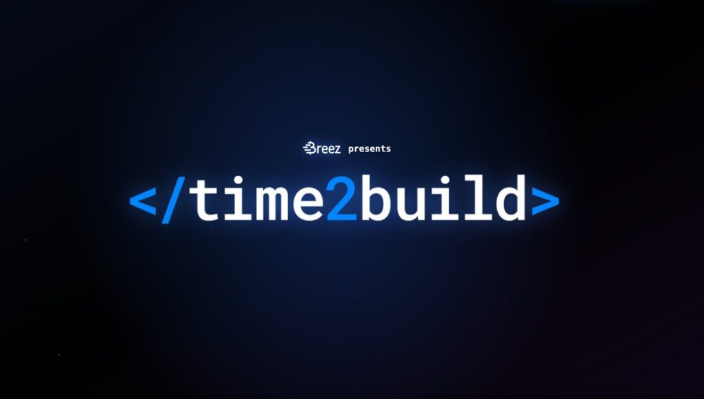 Breez-Time-To-Build.jpg