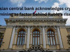 Russian central bank acknowledges crypto mining as one factor behind Ruble’s rise