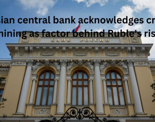 Russian central bank acknowledges crypto mining as one factor behind Ruble’s rise