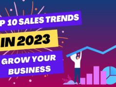 The Top 10 Sales Trends That Will Shape 2023