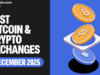 Top 15 Crypto Exchanges in Late 2025 – End-of-Year Rankings & 2026 Preview