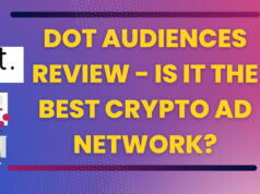 Dot Ads Review – Is it the best Crypto Ad Network?