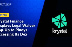 DeFi Platform Krystal Finance Displays Legal Waiver Pop-Up to Pinoys Accessing Its Dex