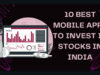 10 Best Mobile Apps to invest in stocks (India) 2026