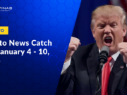 Coinbase | Trump | CZ: Crypto News Catch Up: Jan. 4 – 10, 2026