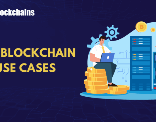 5 Real-World Blockchain Use Cases That Are Changing the World
