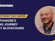 Success Story: Hemal Thakore’s Learning Journey with 101 Blockchains
