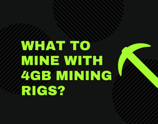 What to mine with 4GB Mining Rigs?