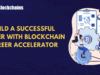Blockchain Career Accelerator: Your Roadmap to a Successful Career in 2026