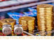 6 Best Prop Firms After FTMO-Style Rule Changes