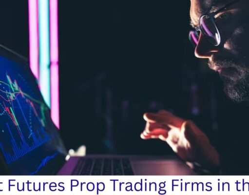 7 Best Futures Prop Trading Firms in the US