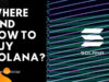 How and Where to buy Solana? 2026