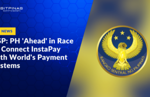 BSP: Philippines ‘Ahead’ in Race to Connect InstaPay with World’s Payment Systems