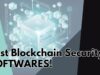 Top 10 Blockchain Security Software 2026