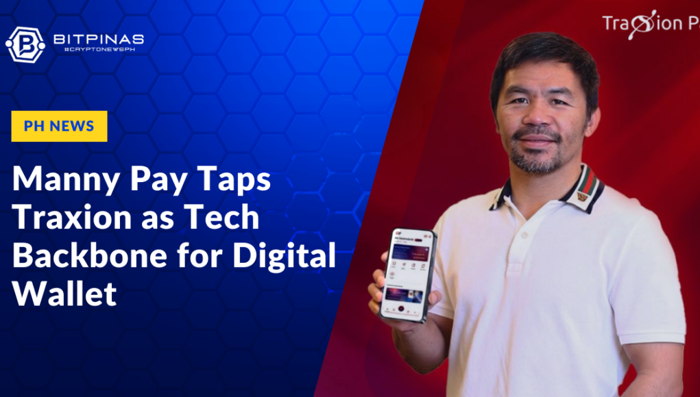 Manny-Pay-Taps-Traxion-as-Tech-Backbone-for-Digital-Wallet-1.png