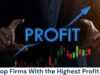 4 Best Prop Firms With the Highest Profit Split