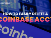 How to Delete a Coinbase Account? 2026