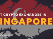 10 Best Crypto Exchange in Singapore 2026