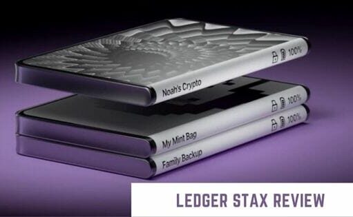 Ledger Stax Review – Simplest Hardware Wallet