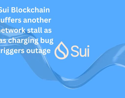 Sui Blockchain suffers another network stall as gas charging bug triggers outage