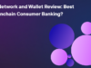 Payy Network and Wallet Review: Best Onchain Consumer Banking? (May 2026)