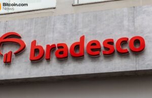 Brazil’s Banking Giant Bradesco Enters the Crypto Custody Race