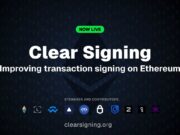 Clear Signing: Making Transaction Approvals Safer on Ethereum