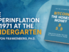The Hyperinflation Of 1971 At The Kindergarten