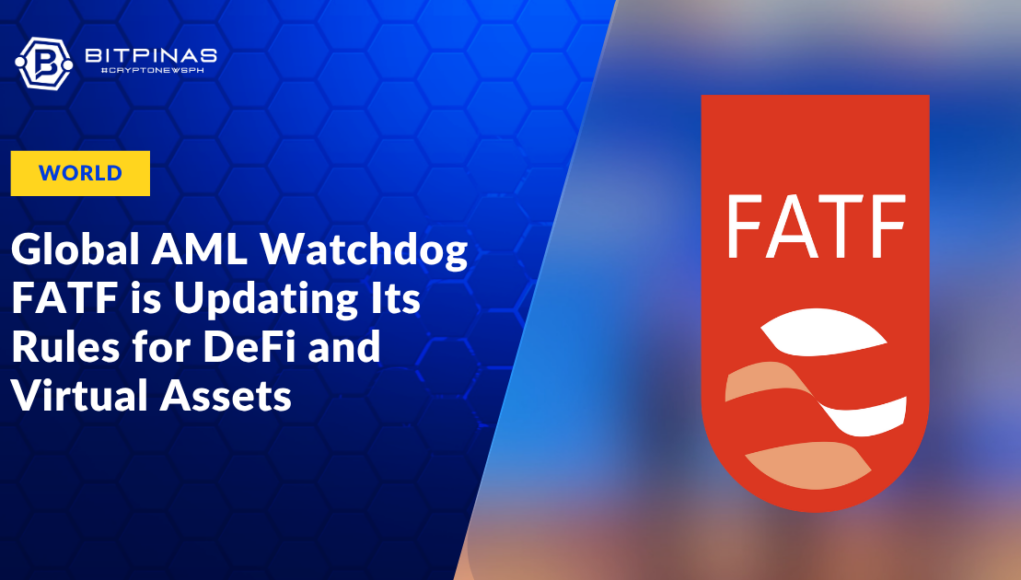 Global-AML-Watchdog-FATF-is-Updating-Its-Rules-for-DeFi-and-Virtual-Assets.png