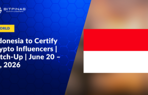 Indonesia to Certify Crypto Influencers | Catch-Up | June 21 – 27, 2026