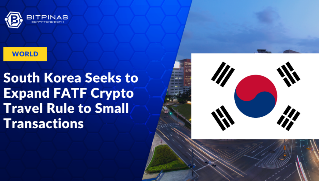South-Korea-Seeks-to-Expand-FATF-Crypto-Travel-Rule-to-Small-Transactions.png