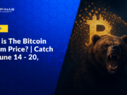 What is The Bitcoin Bottom Price? | Catch Up | June 14 – 20, 2026