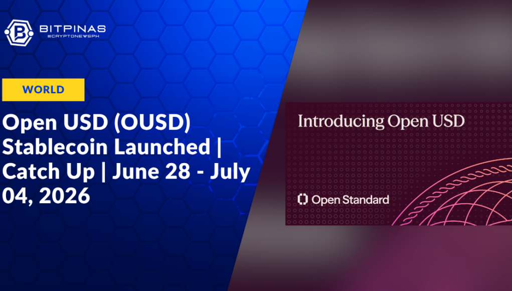 140-Financial-Giants-Launch-Open-USD-OUSD-Stablecoin-Catch-Up-June-28-July-04-2026.png