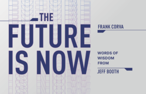 The Future Is Now, Words Of Wisdom From Jeff Booth
