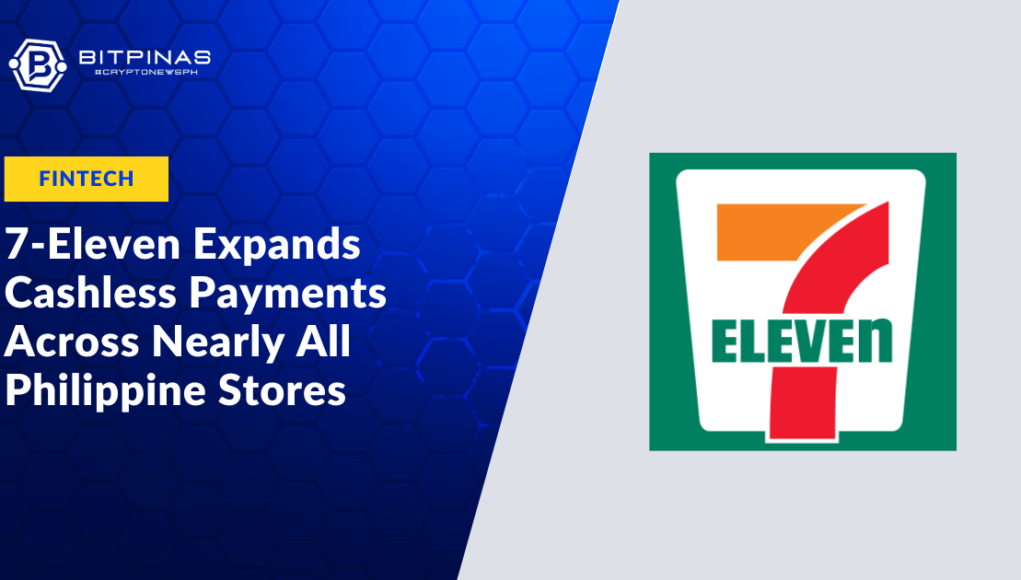7-Eleven-Expands-Cashless-Payments-Across-Nearly-All-Philippine-Stores.png