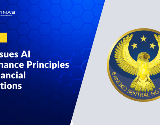 BSP Issues AI Governance Principles for Financial Institutions