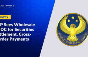 BSP Sees Wholesale CBDC for Securities Settlement, Cross-Border Payments