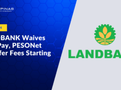 LANDBANK Waives InstaPay, PESONet Transfer Fees Starting July 7