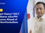 One Last Dance? DICT Usec Shares eGovPH Milestones Ahead of First eGovHackathon