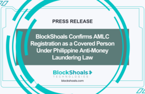 BlockShoals Confirms AMLC Registration as a Covered Person Under Philippine Anti-Money Laundering Law