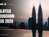 Malaysia Blockchain Week 2026 Spotlights Web3’s Financial Future