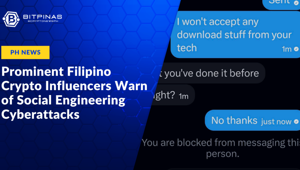 Prominent-Filipino-Crypto-Influencers-Warn-of-Social-Engineering-Cyberattacks.png