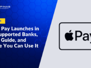 Apple Pay Launches in the Philippines: Supported Banks, Setup Guide, and Where You Can Use It
