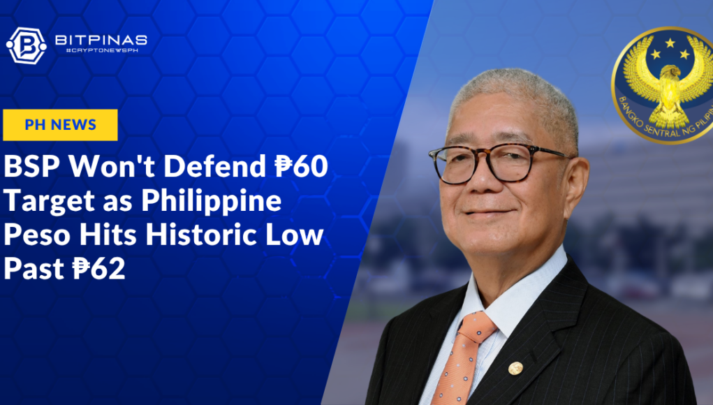 BSP-Wont-Defend-₱60-Target-as-Philippine-Peso-Hits-Historic-Low-Past-₱62-1.png