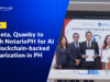 Gorriceta, Quanby to Launch NotarioPH for AI and Blockchain-backed E-Notarization in PH