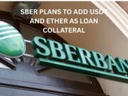 Russia’s Sber plans to add USDt and Ether as loan collateral: Report